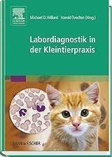 Labordiagnostik in der Kleintierpraxis