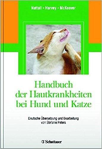 Handbuch der Hautkrankheiten von Hund und Katze