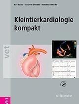 Kleintierkardiologie kompakt mit Audio-CD