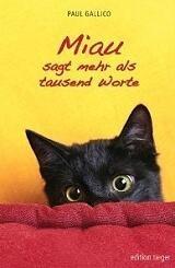 Miau sagt mehr als tausend Worte