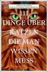 111 Dinge über Katzen